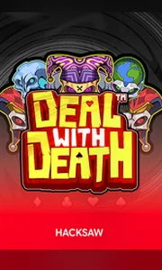 Hacksaw Gaming Deal With Death Oti